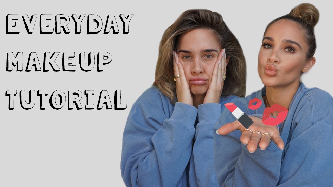Everyday Makeup Tutorial