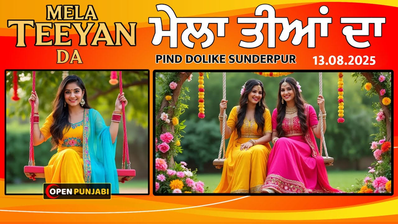 LIVE || MELA TEEYAN DA || 2025 || PIND DOLIKE SUNDERPUR ||  OPEN PUNJABI
