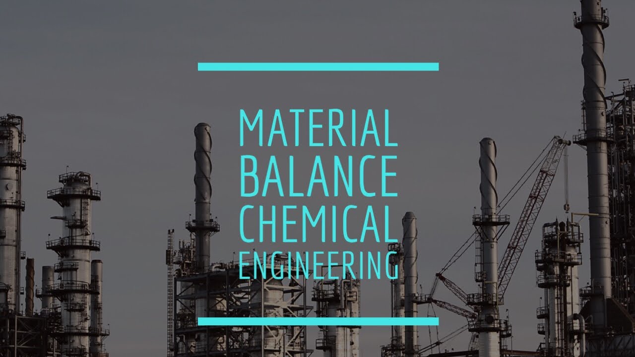 Material balance basics(chemical engineering process calculations)