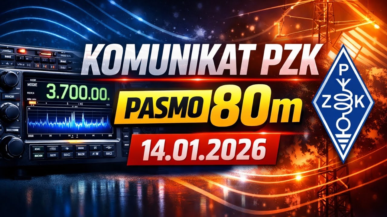 LIVE: 🔴 Komunikat PZK i łączności po komunikacie | 14 Stycznia 2026 | Zapraszam na pasmo! 📻😉