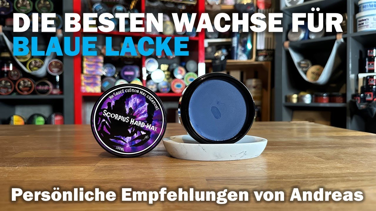 Die besten Wachse f&uuml;r blaue Lacke - Neowax, Dodo Juice, Fireball, Swissvax, ODK, HBS & Co.