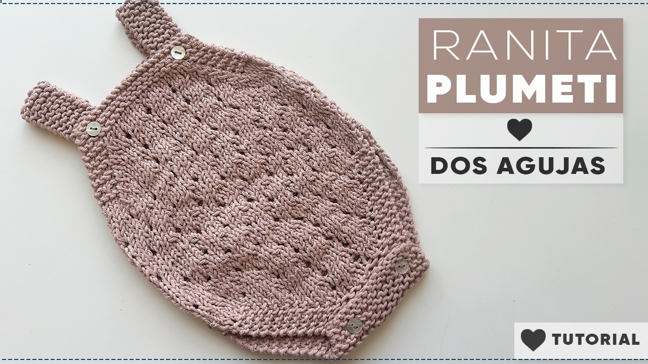 teje HERMOSA RANITA PLUMETI | DOS AGUJAS | TUTORIAL PASO A PASO