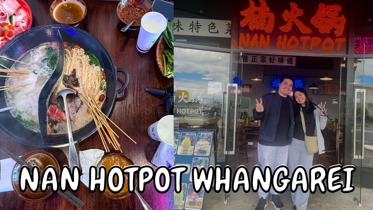 Nan Hotpot  Experience (Whangarei New Zealand) | Joyce Gorospe