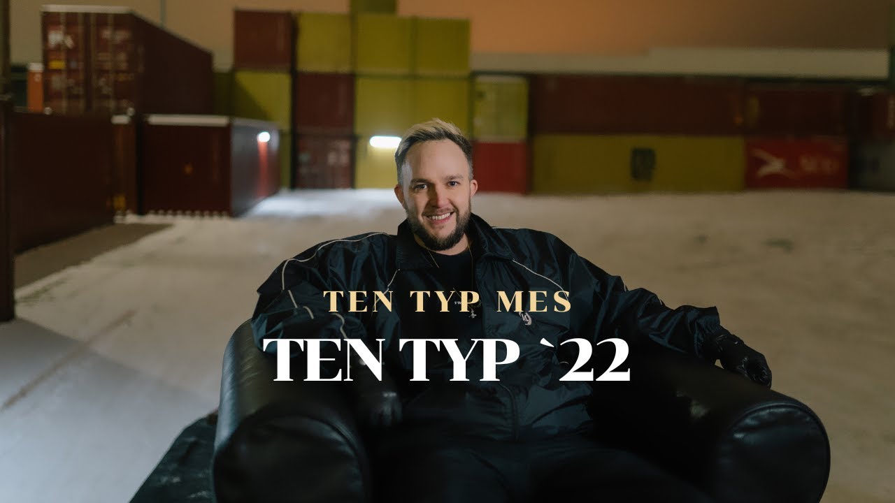 Ten Typ Mes - Ten Typ `22 (prod. by Kuba Więcek)