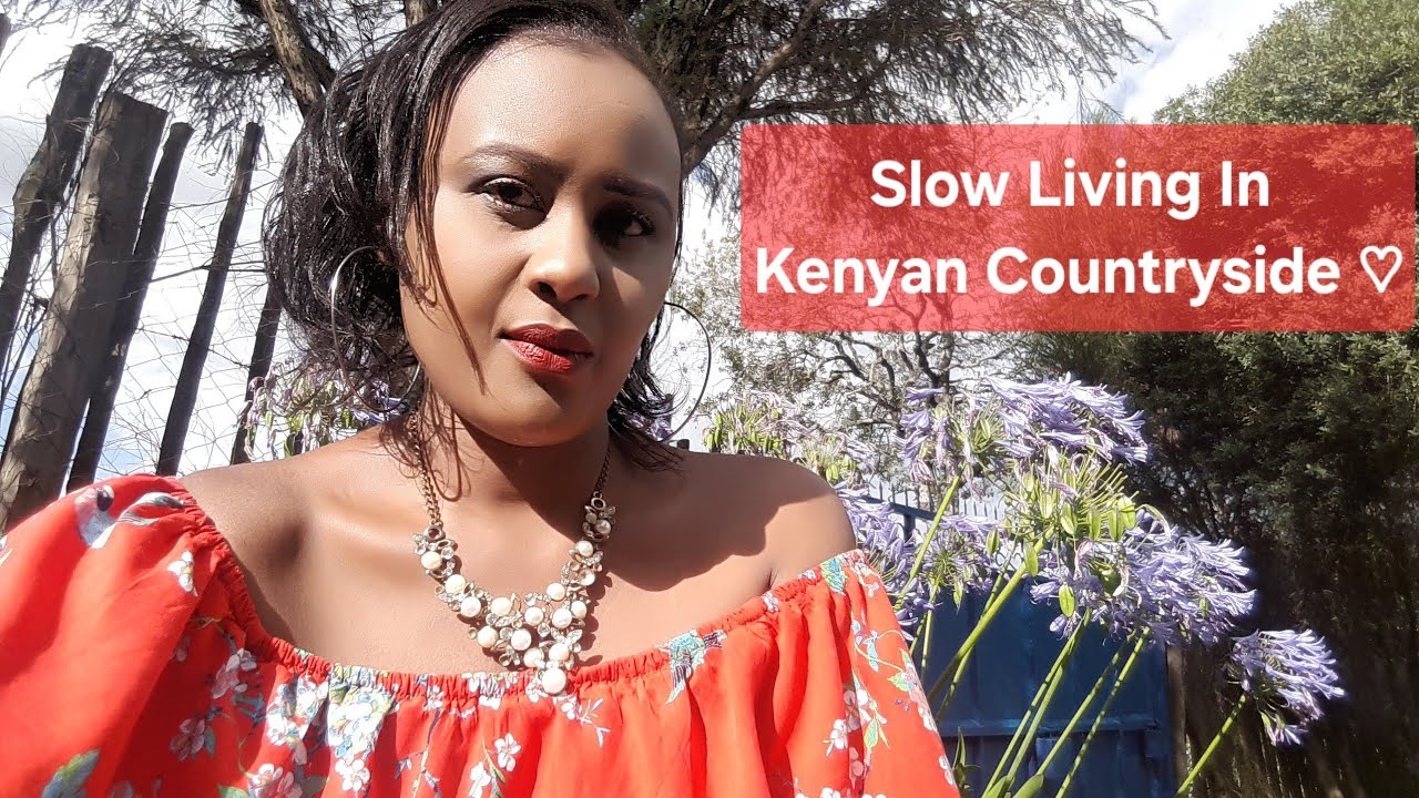 A Peaceful Day In The Kenyan Countryside|SLOW LIVING MORNING ROUTINES
