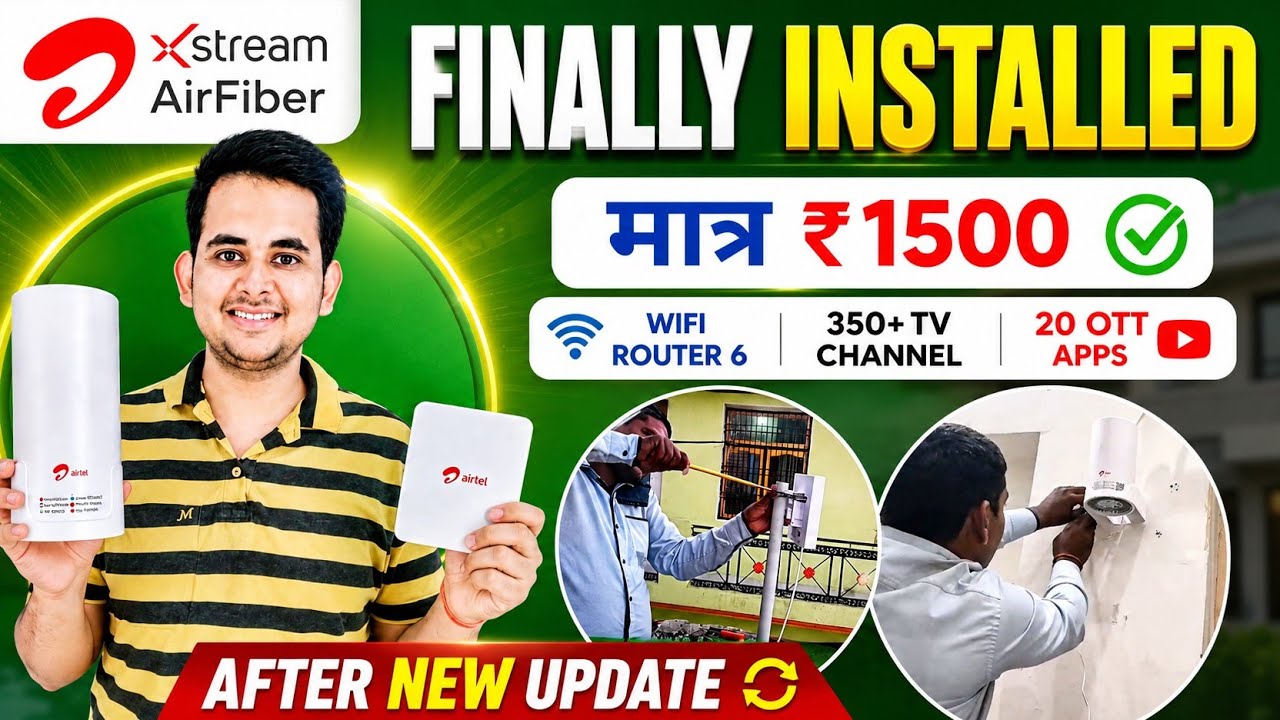 Finally Installation Airtel AirFiber ₹599 Plan🔥 350 tv channels + 22 OTT Apps complete Connection