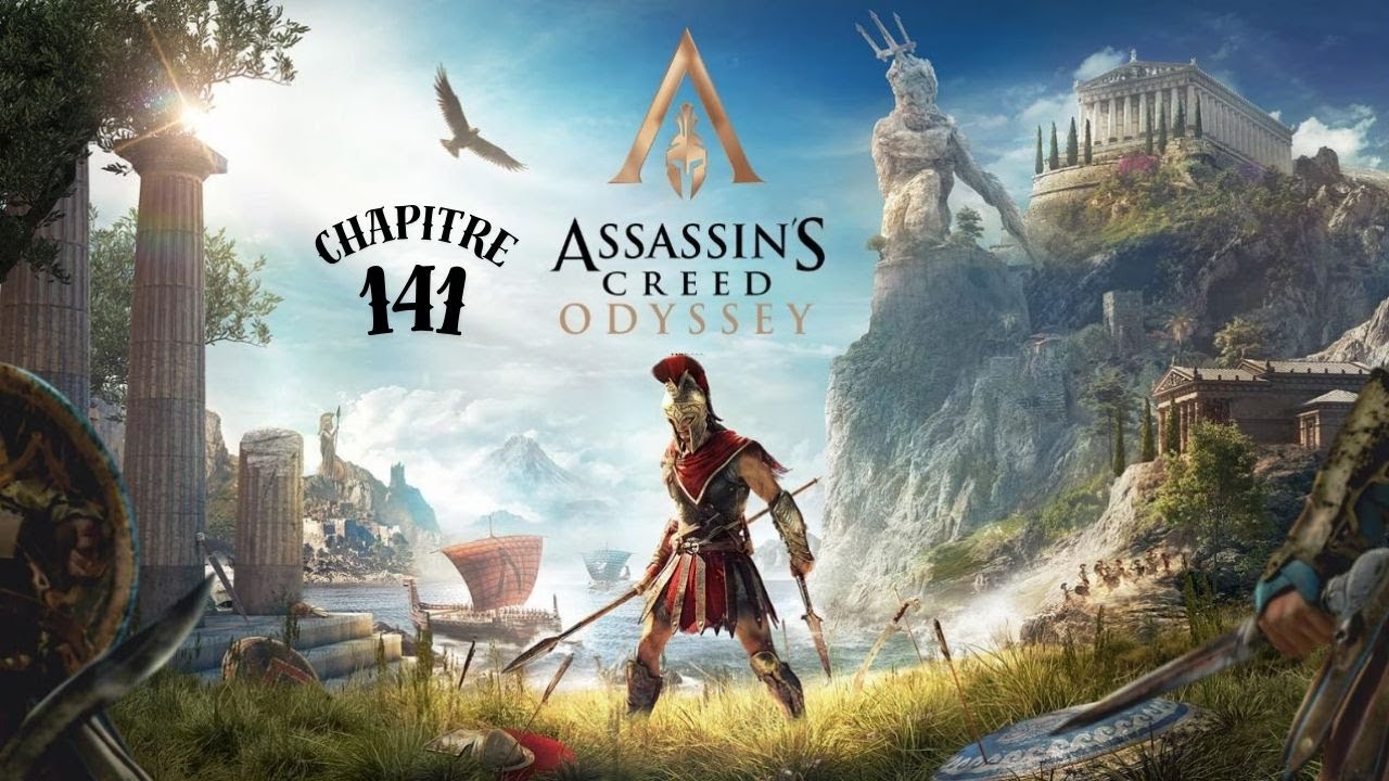 ASSASSIN'S CREED - Odyssey : Chapitre 141