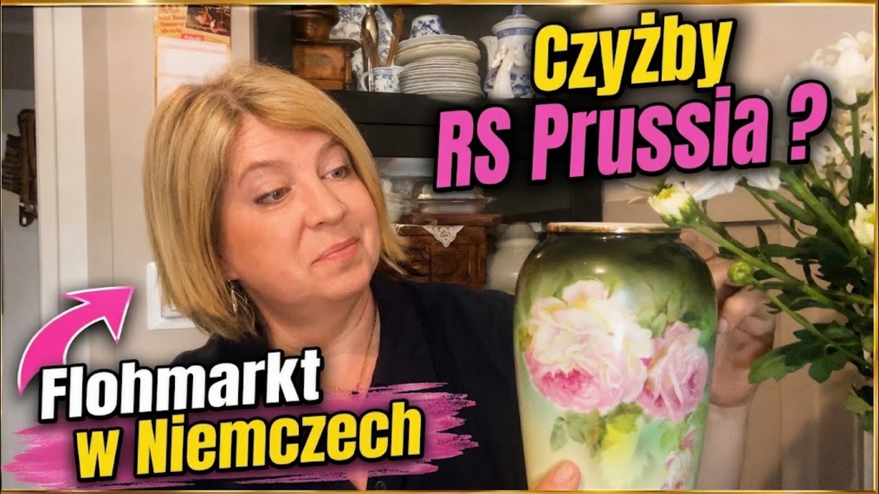 Охота за фарфором: RS Prussia на немецком блошином рынке! Рейнгольд Шлегельмильх восхищает...