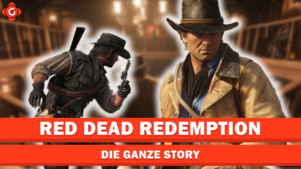 Red Dead Redemption: Die ganze Story