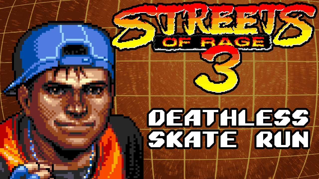 Streets of Rage 3: Deathless Skate Run