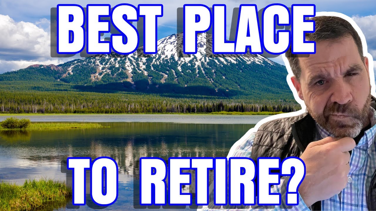 Top 5 Reasons To Retire In Bend Oregon | Moving To Bend Oregon | Bend Oregon Real Estate