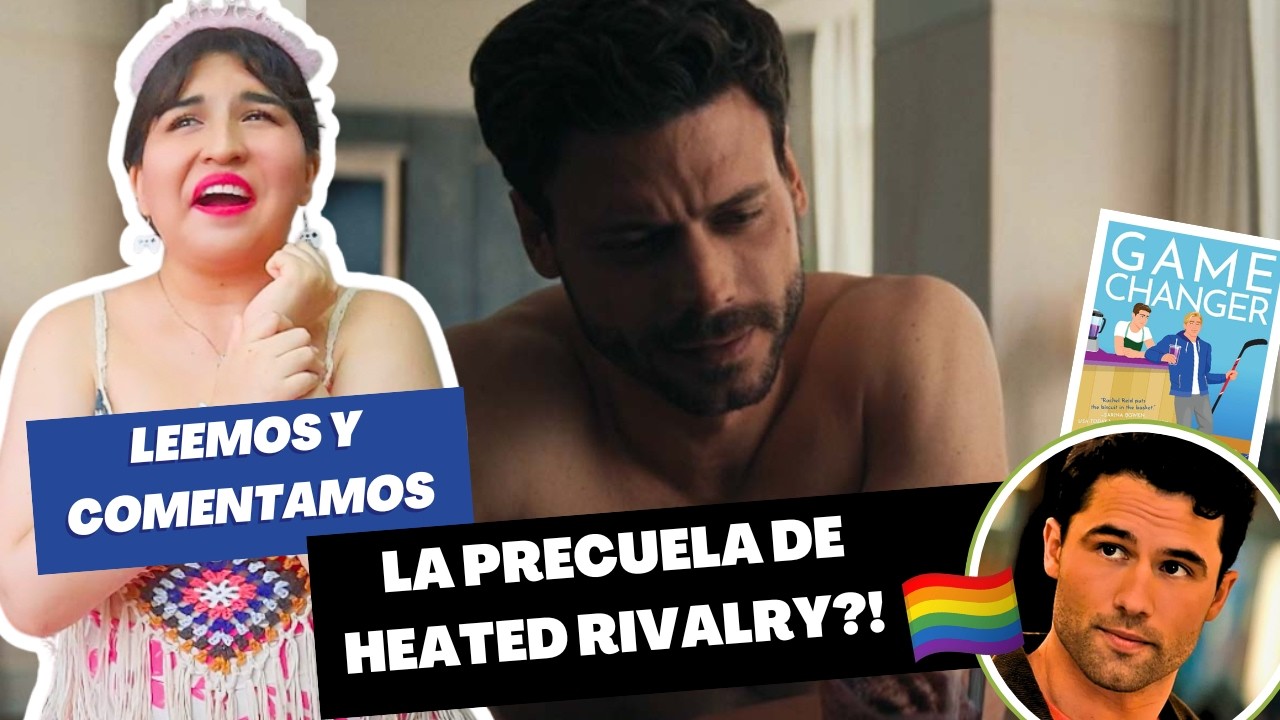 GAME CHANGER | PARTE 10 | LECTURA EN VOZ ALTA y TODO lo que NECESITAS SABER de este HOCKEY ROMANCE