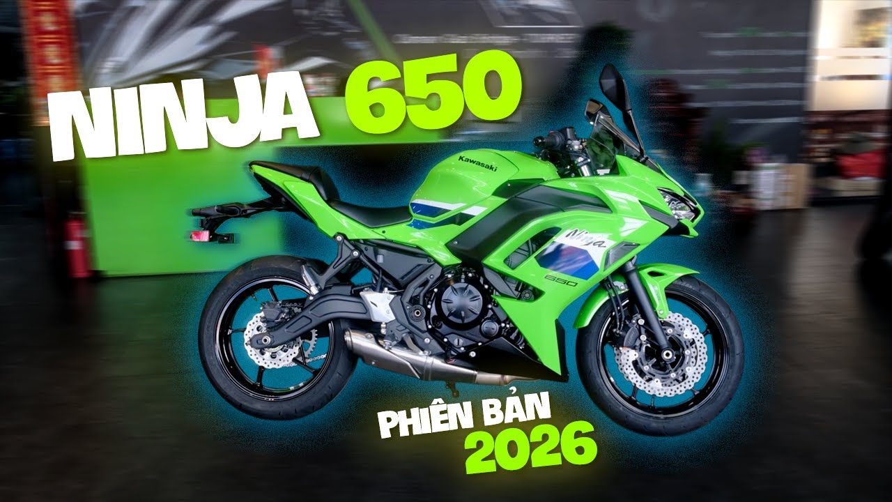 Kawasaki Ninja 650 phi&ecirc;n bản 2026, 3 năm 1 gi&aacute; b&aacute;n | MaxMoto | Dờ