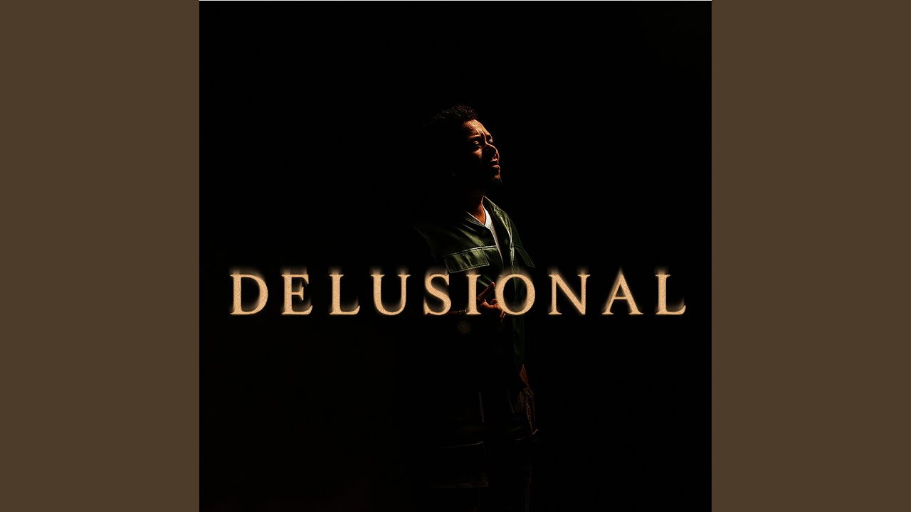 Delusional