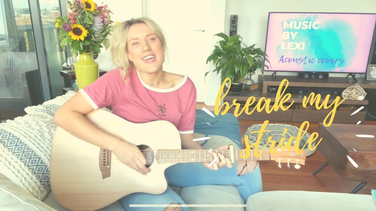 Break my stride - Matthew Wilder (Acoustic Cover)