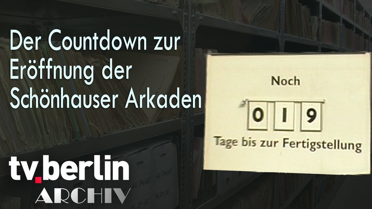 Der Countdown zur Er&ouml;ffnung der Sch&ouml;nhauser Arkaden