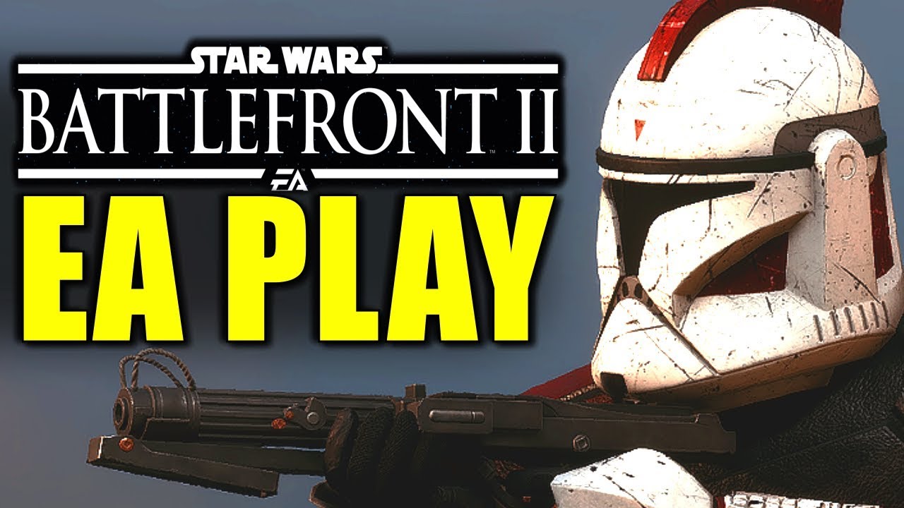 EAPLAY 2018 REVEALED! - (Battlefront 2, Respawn Star Wars Game and More?) - Star Wars Gaming News