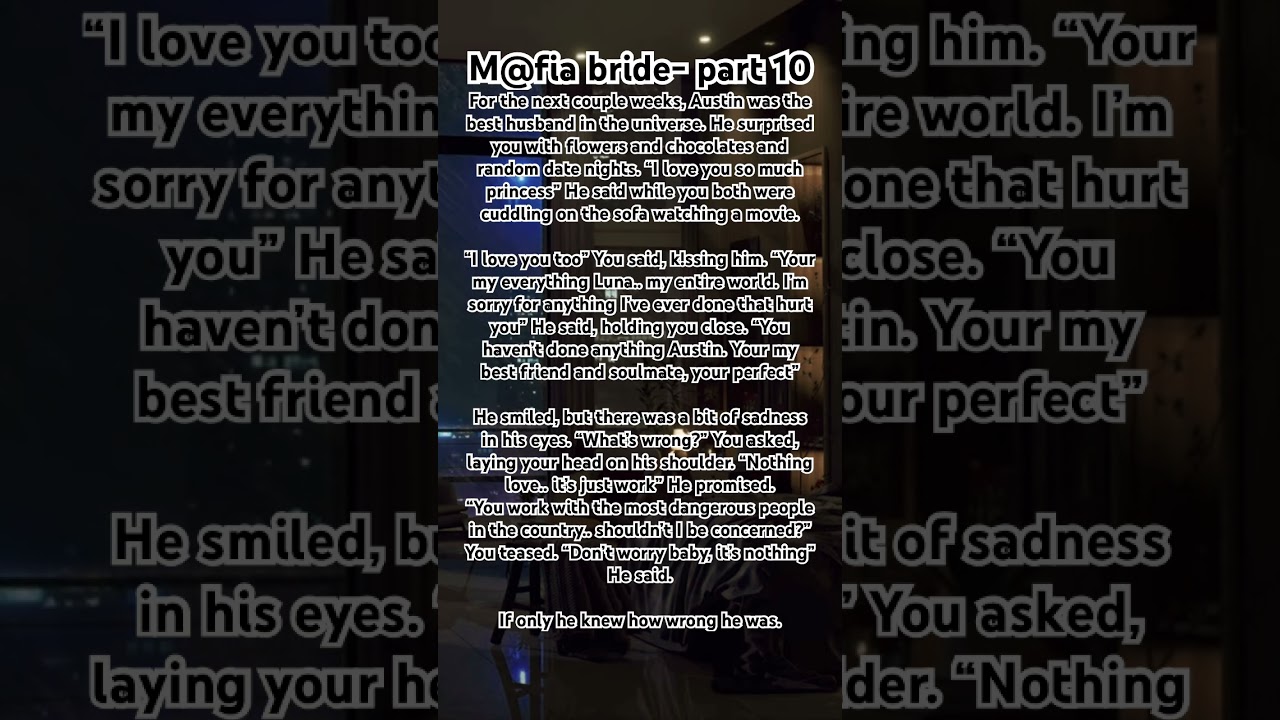 M@fia bride part10 #imagine #booktok #whatif #mafia #wattpad #spicy #fyp #foryou #love #series #cute