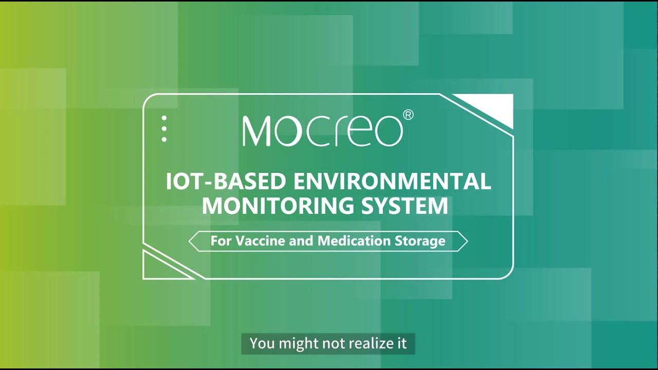 MOCREO Temperature Monitoring System for Vaccine and Pharmaceutical Storage Scenarios