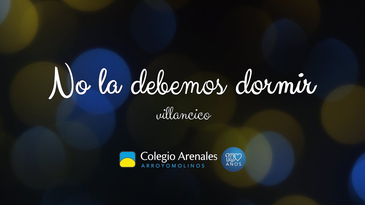 Villancico 2020 Colegio Arenales Arroyomolinos