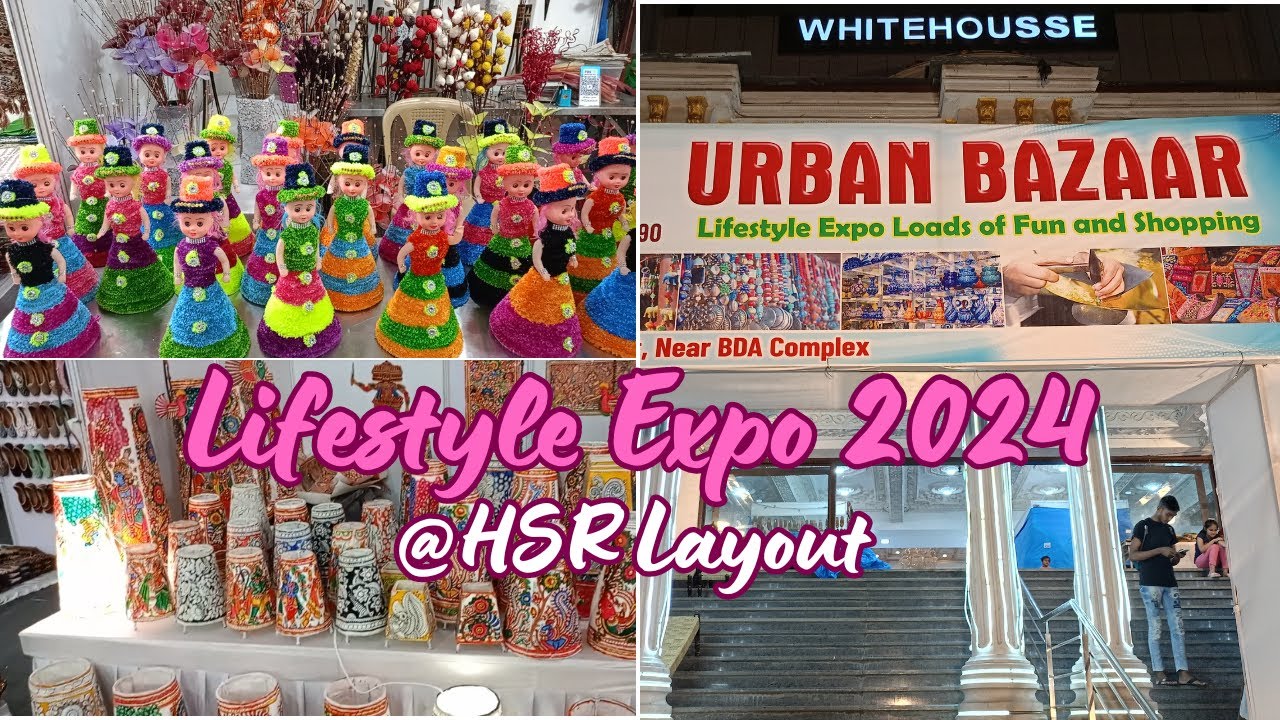 Lifestyle Expo 2024@White Housse, HSR Layout || Urban Bazaar || Lifestyle Exhibition