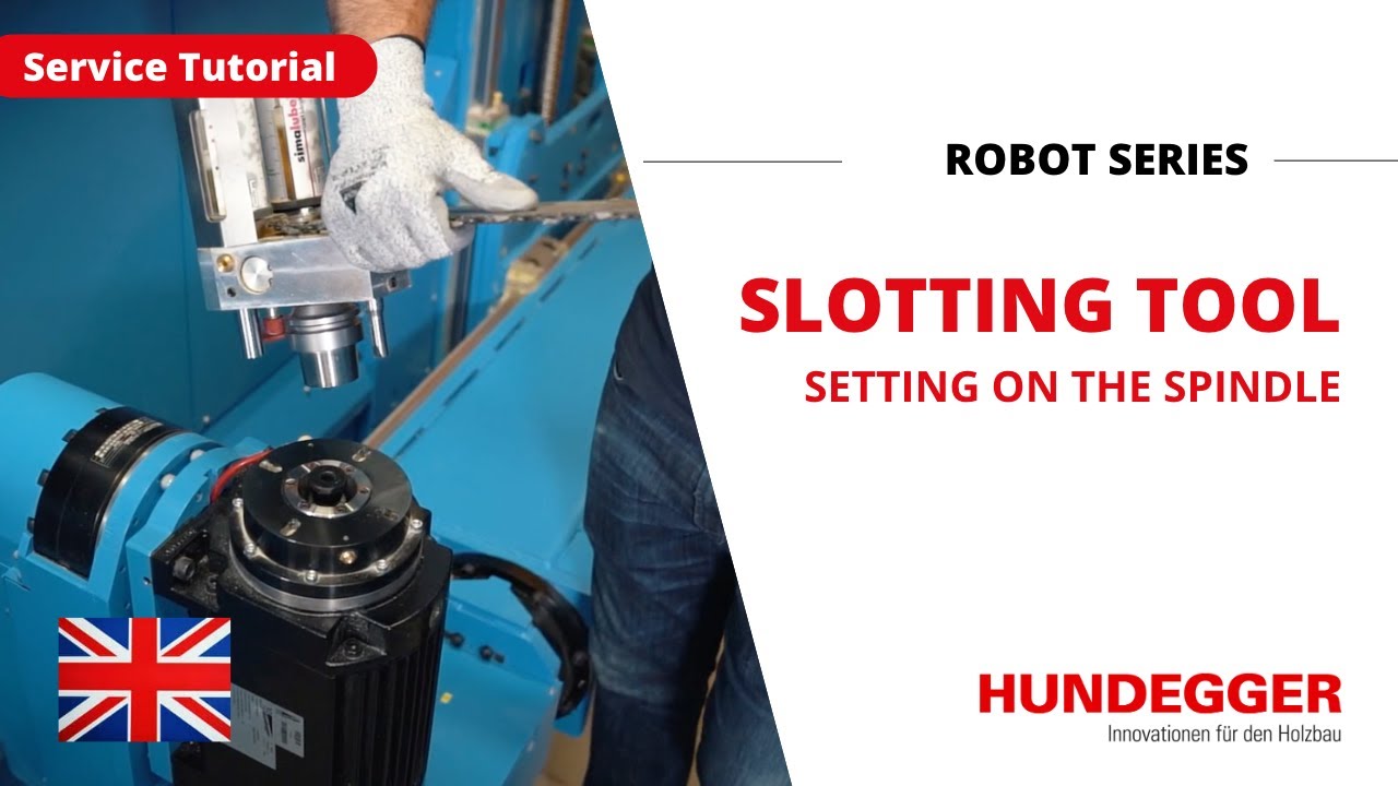 Slotting Tool - Setting on the spindle | ROBOT-Series | Service Tutorials | Hundegger