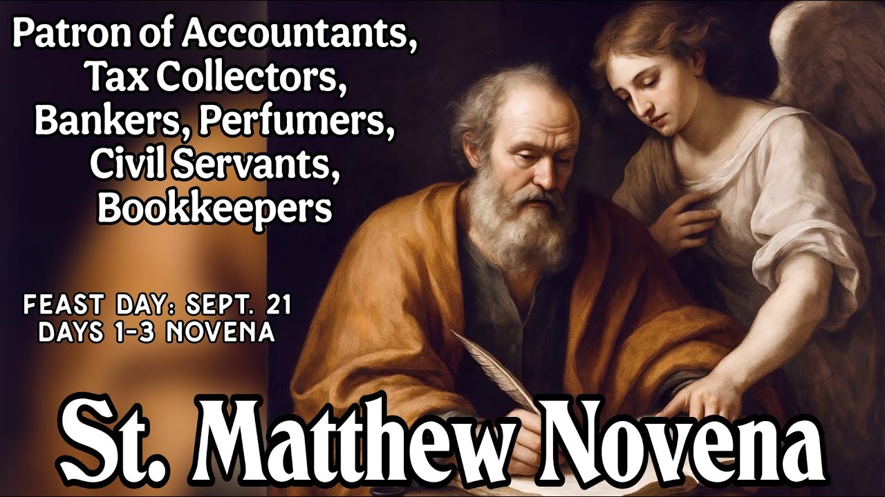 Days 1-3 Novena to St. Matthew | Patron of Accountants, Tax Collectors, Perfumers, etc.