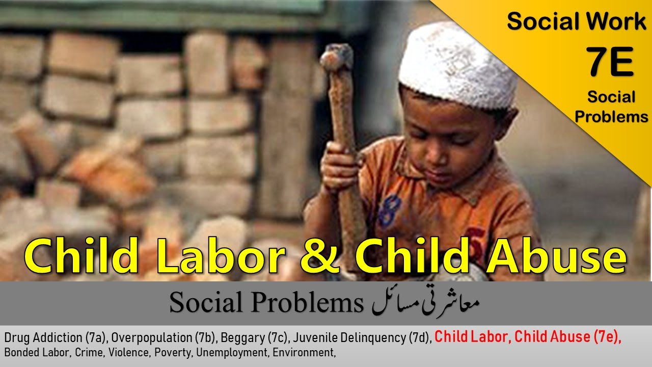 Social Work 7e | Child Labor, Child Abuse | Social Problems of Pakistan | PMSPunjab2021