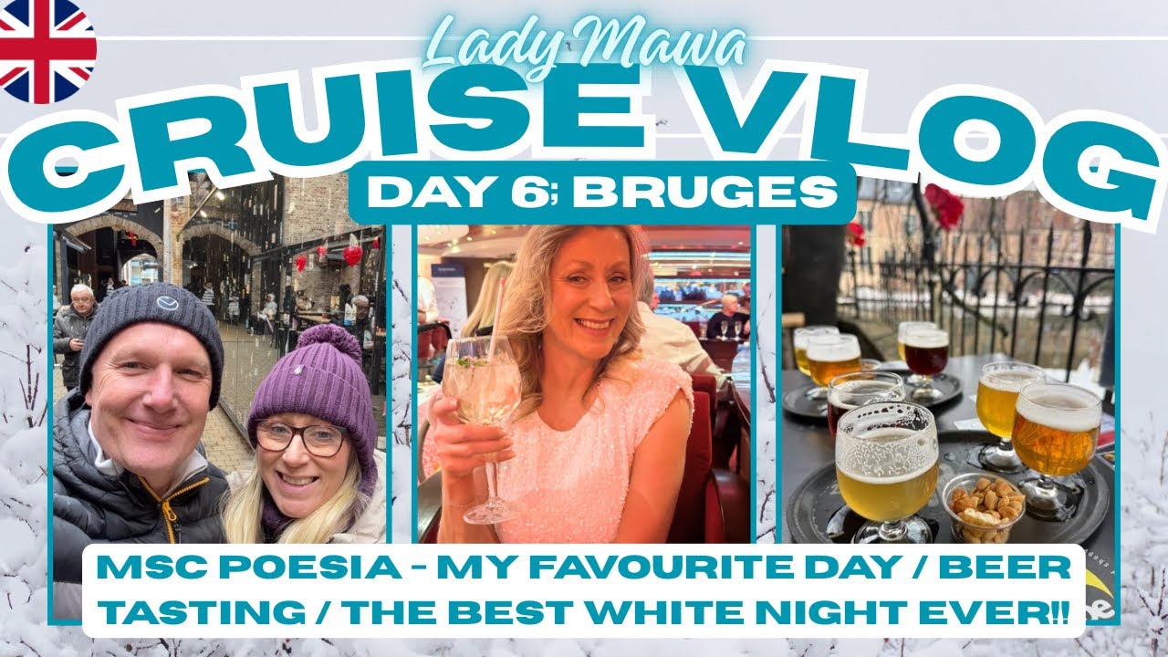 CRUISE VLOG: Day 6 Bruges - beer tasting, the best white night party ever! Excellent day!