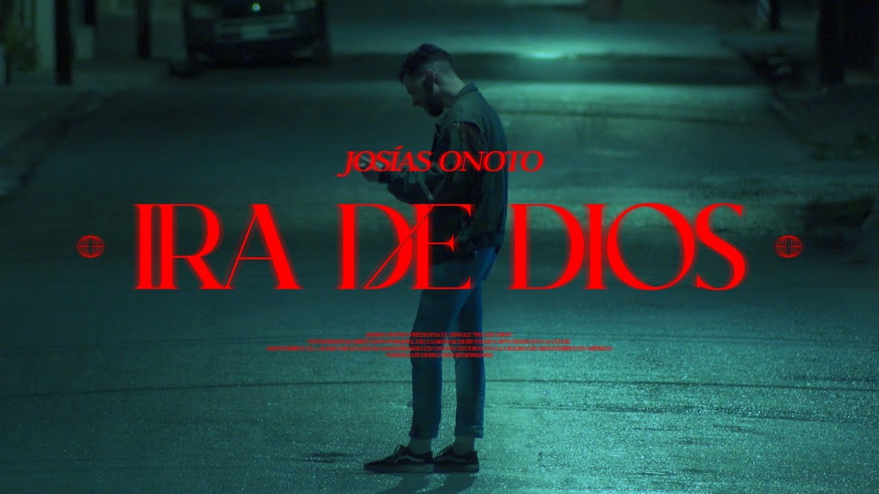 Ira de Dios 😡 - Josías Onoto (Videoclip Oficial)