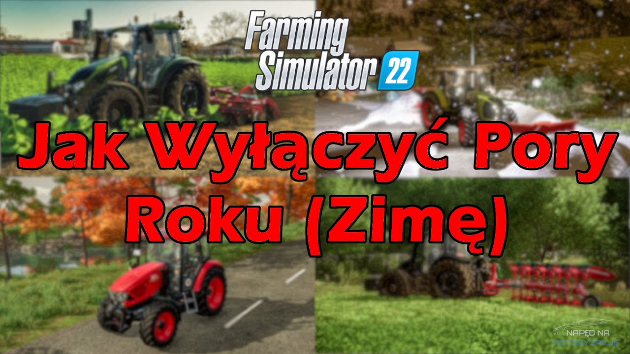 HOW TO TURN OFF SEASONS - Farming Simulator 22