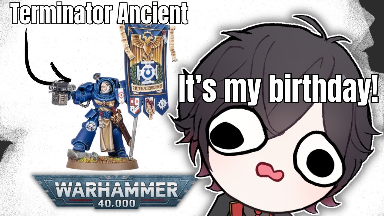 【Warhammer Hobbying 】Today Is My Birthday! All I Want To Do is Paint!