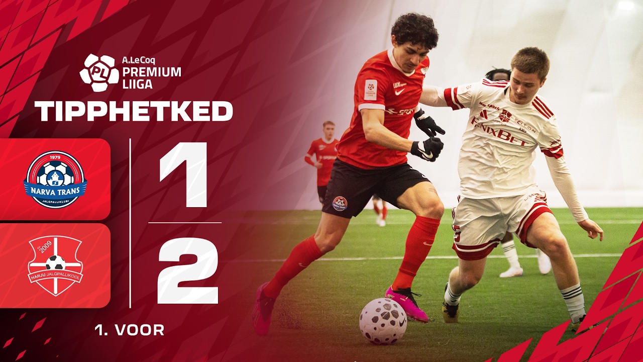 JK Narva Trans - Harju JK Laagri I 1:2 I A. Le Coq Premium liiga 1. voor I 2026