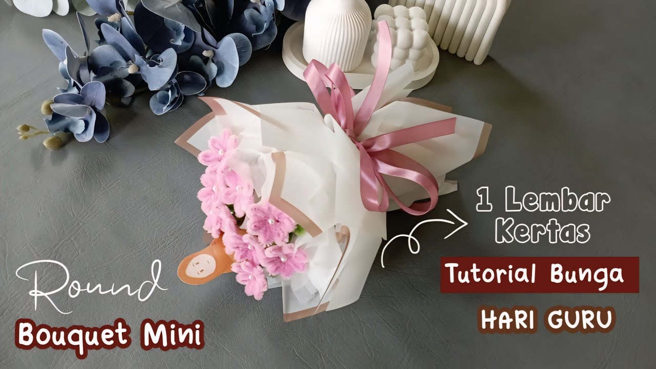 ROUND BOUQUET MINI BUNGA KAWAT BULU SIMPEL SPECIAL HARI GURU 1 LEMBAR KERTAS CELLOPHANE AJA HLOH