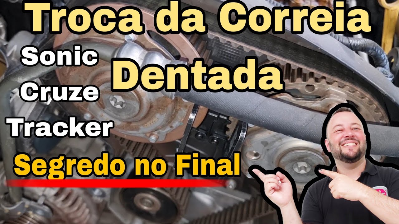 Substituição da Correia Dentada do Chevrolet  Cruze, Sonic  Motor Ecotec