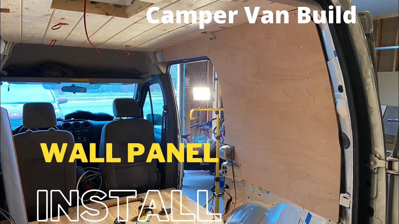 Wall Framing and Paneling | Ford Transit Connect Camper Van Build | Step by Step Series