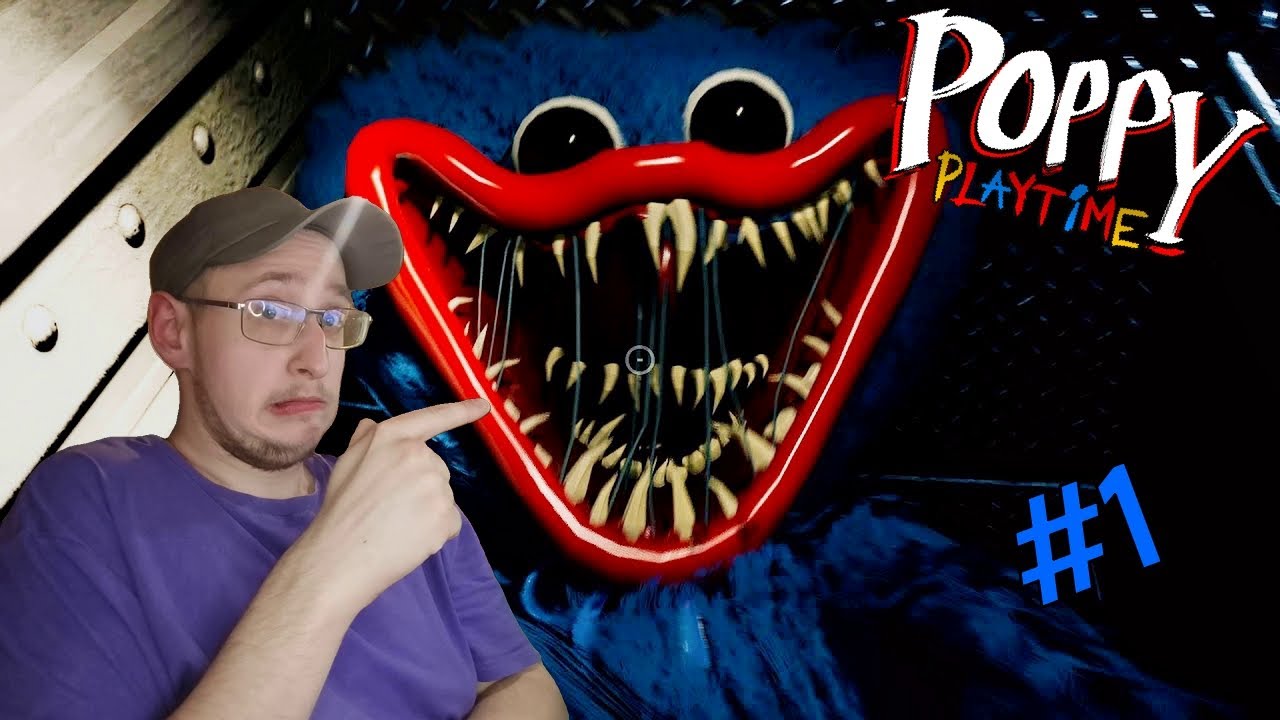 СИНИЕ ТРУДНОСТИ НА ФАБРИКЕ ИГРУШЕК ► ПРОХОЖДЕНИЕ ИГРЫ POPPY PLAYTIME #1