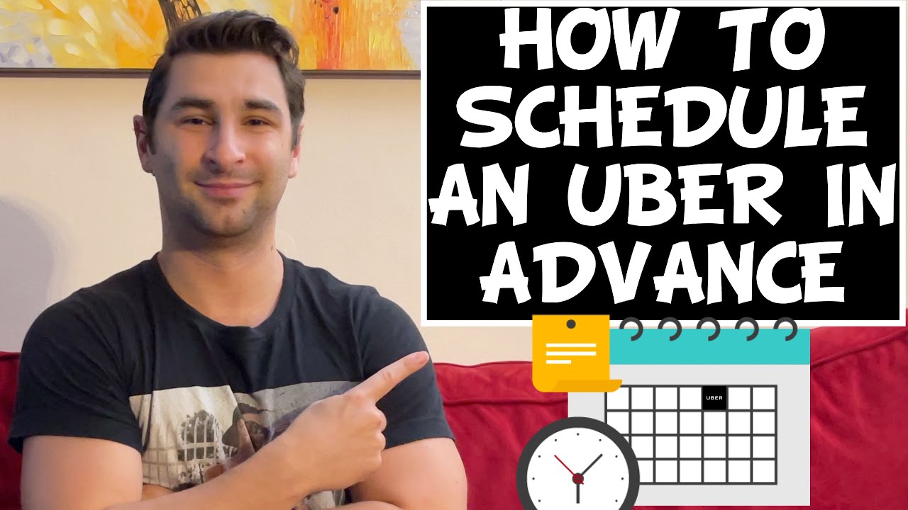 How to Schedule an Uber in Advance