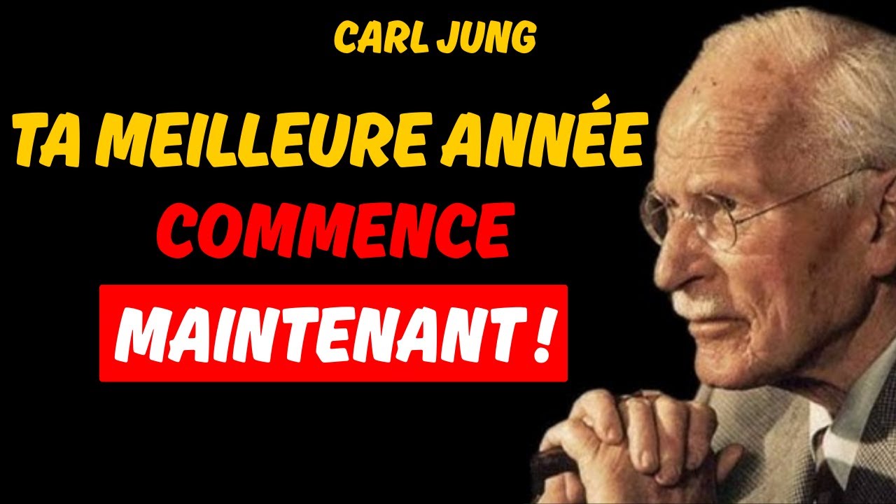 SI TU FAIS CECI, 2026 DEVIENDRA LA PLUS BELLE ANNÉE DE TA VIE – CARL JUNG