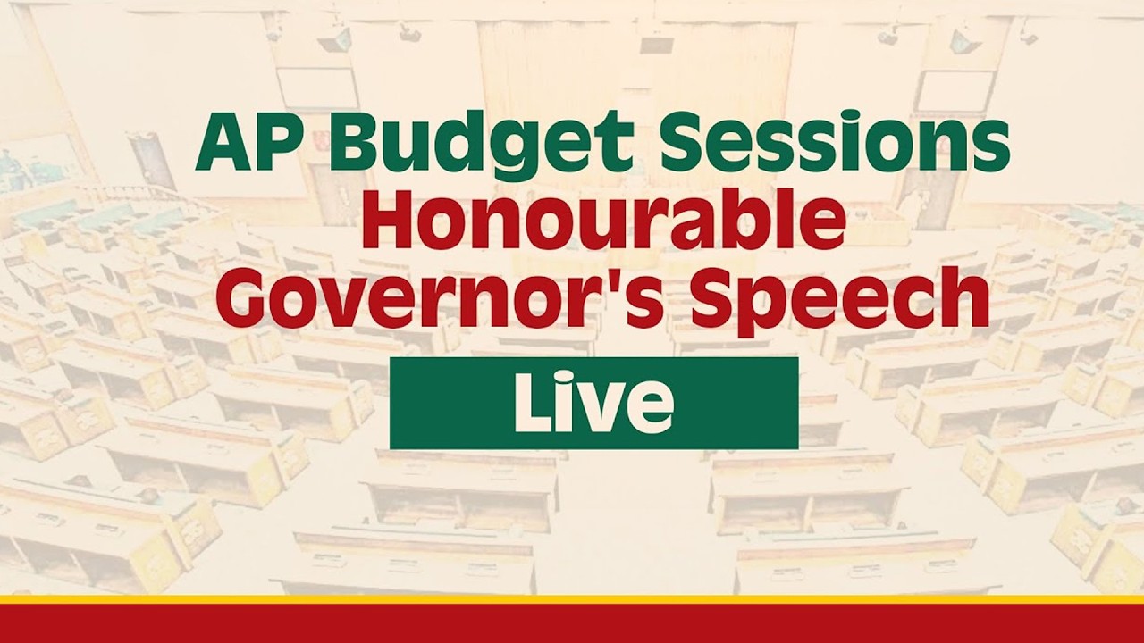 Live : AP Budget Sessions -Honourable Governor's Speech  | #apassembly #apassemblybudgetsessions