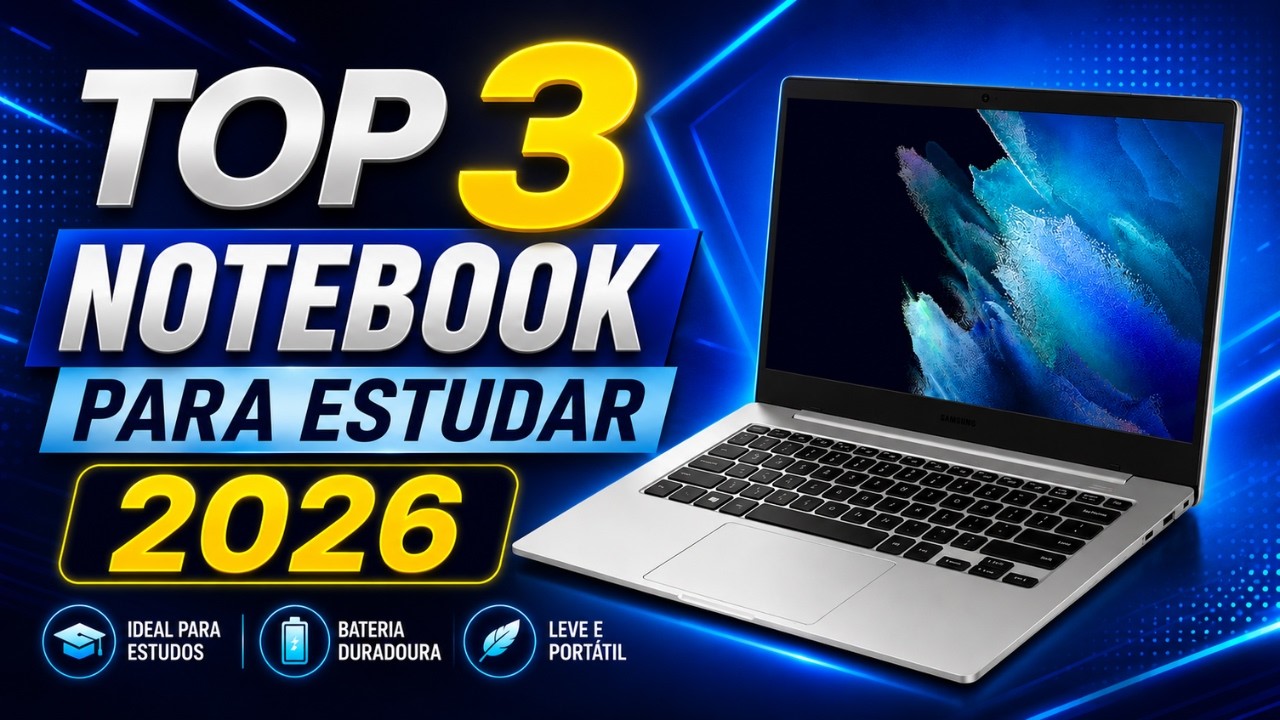 ✅TOP 3 Melhor NOTEBOOK Para ESTUDAR 2026 // Bom e Barato (An&aacute;lise Completa)