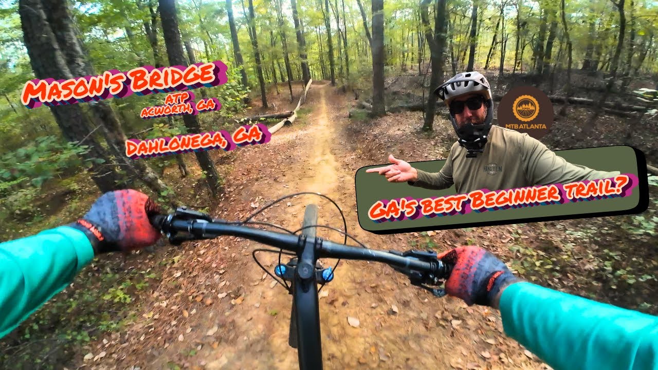 Is this Georgia's Best Beginner MTB Trail! | Z.O.A.T | Mason's Bridge Allatoona Creek Park