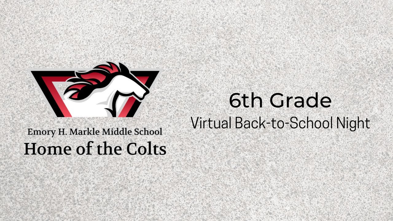 6th Grade EHMMS 2020 2021 Virtual Back to School Night
