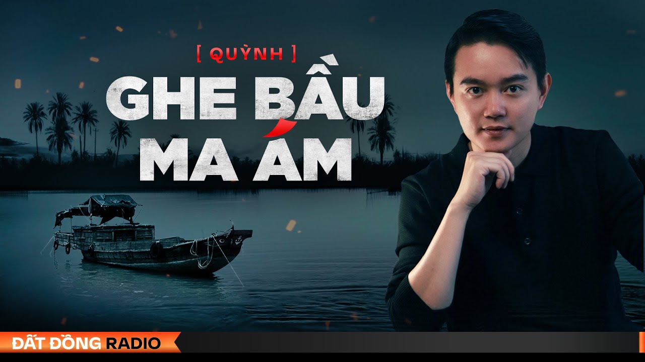 Nghe truyện ma : GHE BẦU MA ÁM - Chuyện ma miền Tây Nguyễn Huy diễn đọc