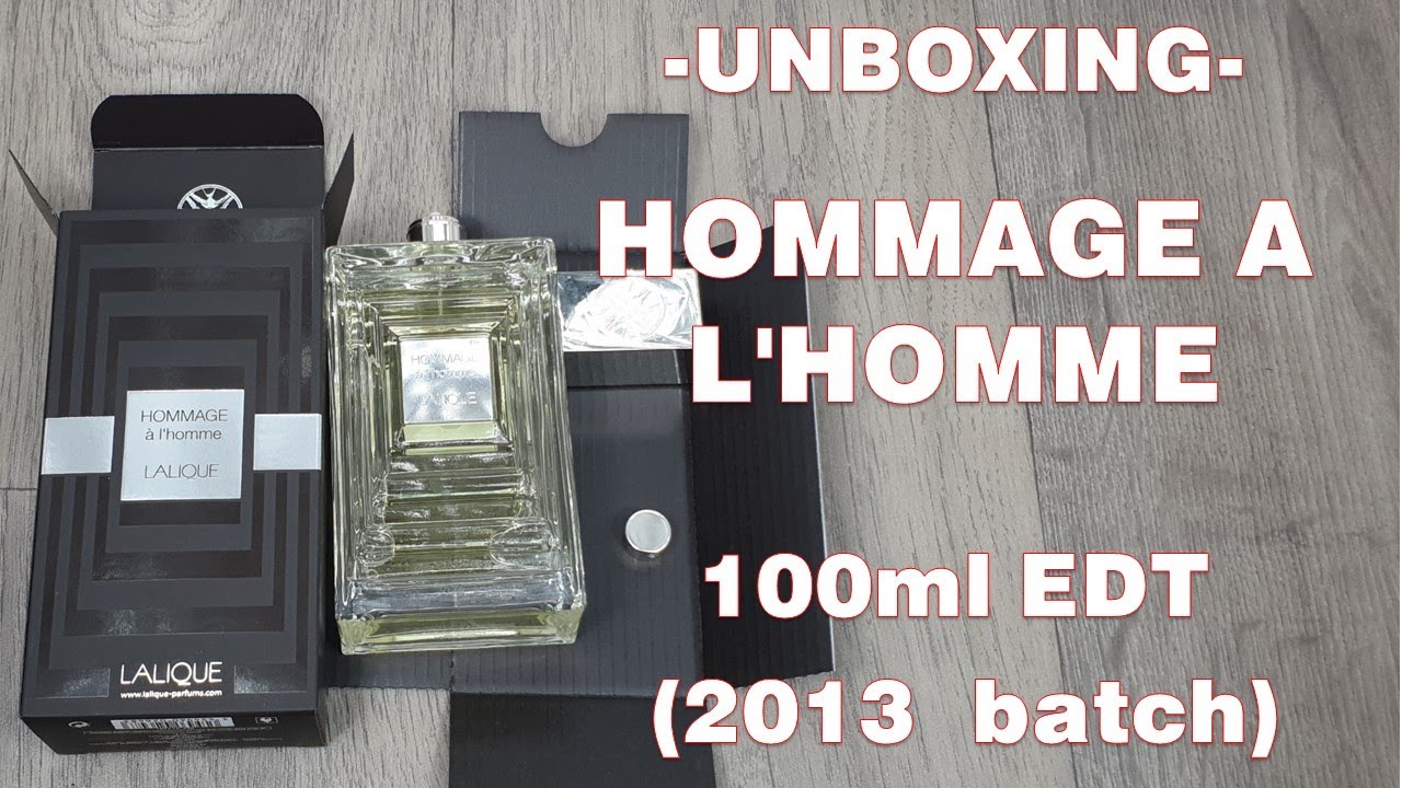 Unboxing Hommage à l'Homme EDT by Lalique (2013 batch)