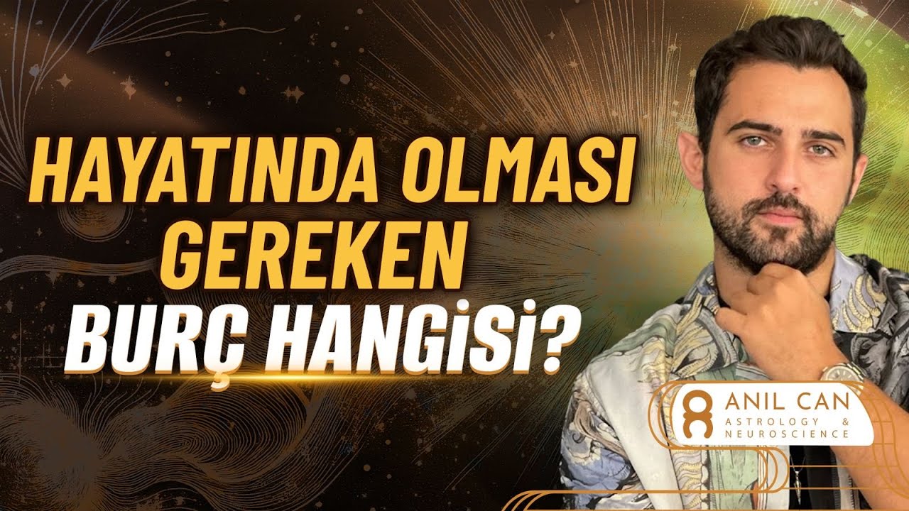 YIKILMIYORLAR! EN G&Uuml;&Ccedil;L&Uuml; BUR&Ccedil;LAR! Hayatında Olması Gereken Bur&ccedil; Hangisi? | Anıl Can