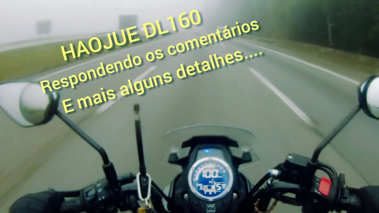 Haojue DL160, dúvidas dos seguidores e mais ....