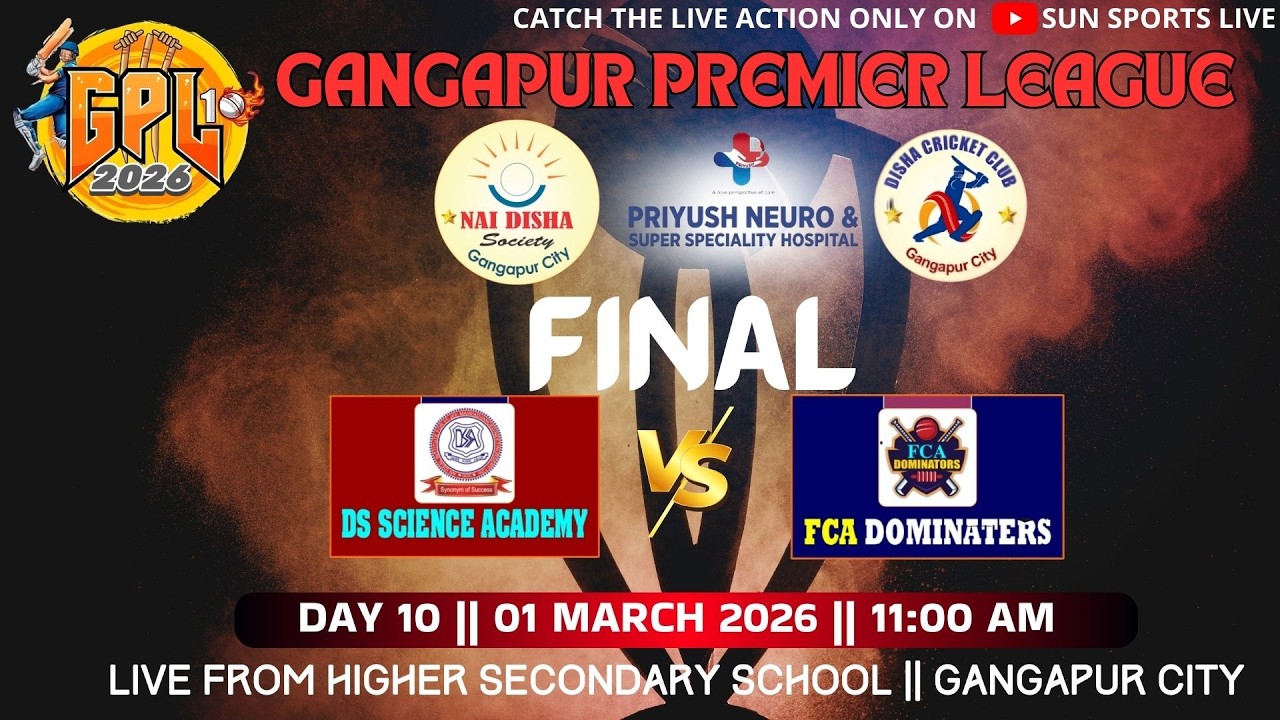 🔴LIVE || FINAL || DS SCIENCE ACADEMY VS FCA DOMINATORS || GPL - 10 || #livecricket #cricket