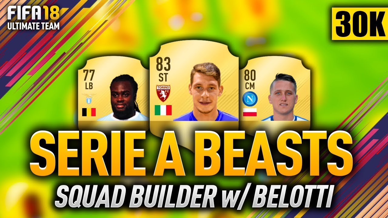 FIFA 18 SERIE A SQUAD BUILDER w/ BELOTTI! CHEAP & OVERPOWERED PLAYERS!