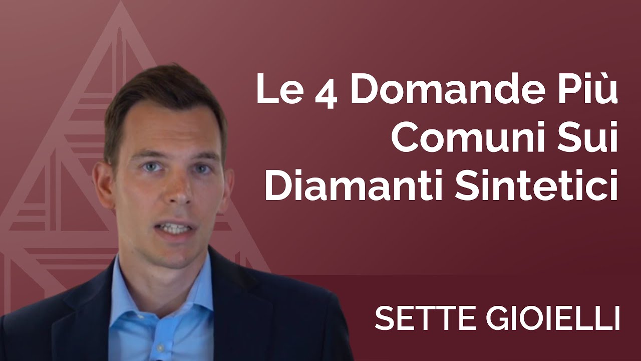 DIAMANTI SINTETICI: Le 4 Domande Più Comuni | Anelli di Fidanzamento | Sette Gioielli